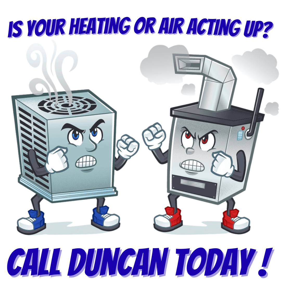 Call Duncan Heating and Air Services today